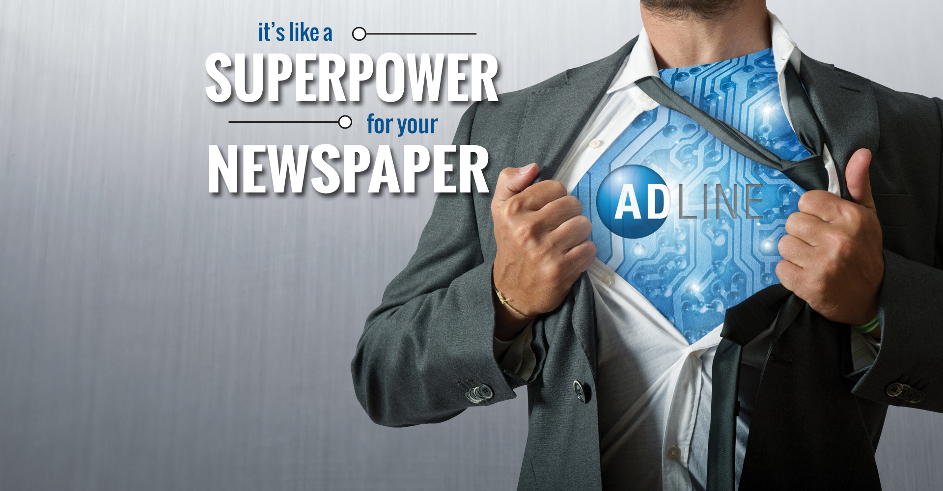 It's like a superhero for your newspaper
